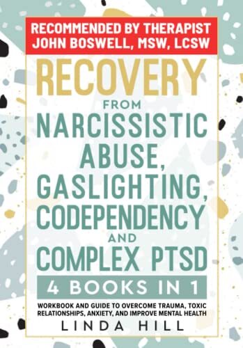 Recovery from Narcissistic Abuse, Gasli..., Hill, Linda