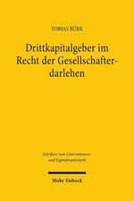Drittkapitalgeber im Recht der Gesellschafter...
