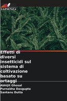 Abhijit Ghosal (U. A.) | Effetti Di Diversi Insetticidi Sul Sistema Di...