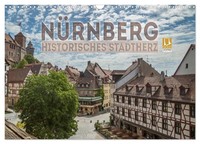 NÜRnberg Historisches Stadtherz (Wandkalender 2026 Din A3 Quer), Calvendo...