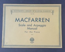 1939 Vintage WALTER MACFARREN - Scale  Arpeggio Manual For The Piano - Rare