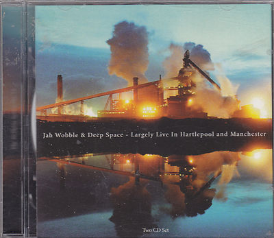 JAH WOBBLE - flargely live in hartlepool and manchester CD