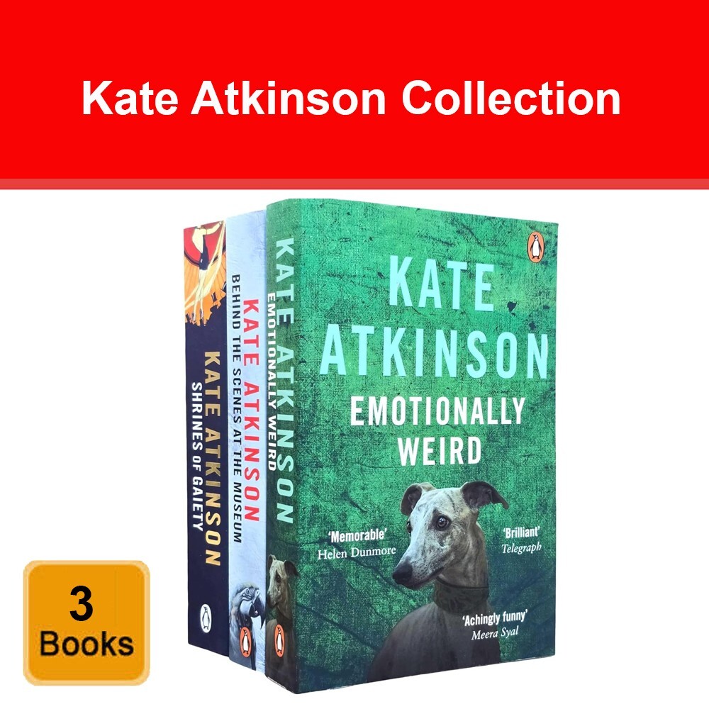 Kate Atkinson 3 Books Collection Set Emotionally Weird, Shrines of Gaiety