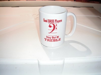 Good Bass Players Stay Out of Trebble Coffee Mug by Orca Coatings