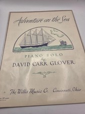 Adventure on the Sea Piano Solo by David Glover 1953 Vintage Sheet Music