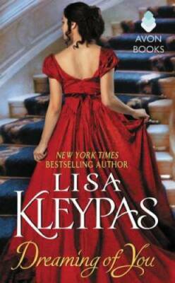 Dreaming of You - Mass Market Paperback By Kleypas, Lisa - GOOD