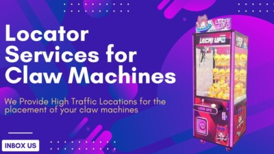 Locator Services to Secure Hot Location for Claw, Crane or Toy Machine Locations