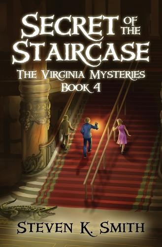 Steven K. Smith Secret of the Staircase (Tascabile) Virginia Mysteries