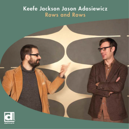 Keefe Jackson/Jason Adasiewicz Rows and Rows (Vinyl LP) 12" Album