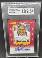2013 Panini Score Inscriptions Autograph London Fletcher SGC 9.5 W/ 10 Auto