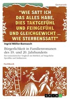 BüRgerlichkeit In Familienromanen Des 19. Und 20. Jahrhunderts MöLler-Bannasch