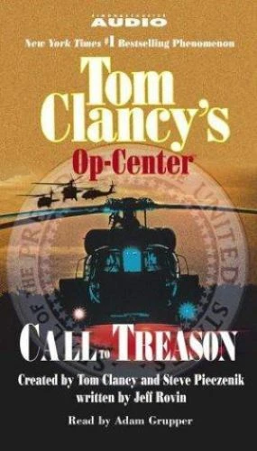 Tom Clancy's Op-Center: Call To Treason - Audio Cassette Tapes 4.5 hrs