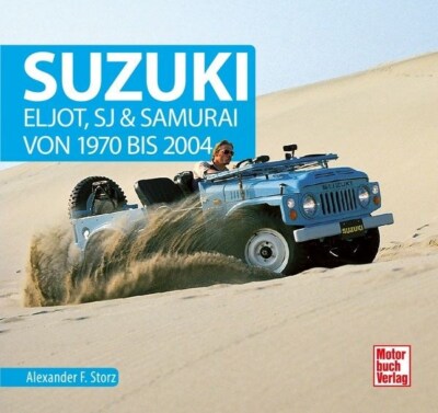 SUZUKI LJ ELJOT, SJ UND SAMURAI VON 1970-2004 EIN TEIL AUTO-OFFROADGESCHICHTE
