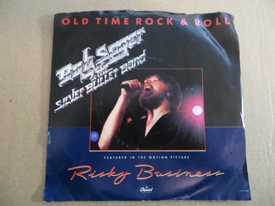 Bob Seger & The Silver Bullet Band   Old Time Rock & Roll - 1983 7'' Single VG/VG