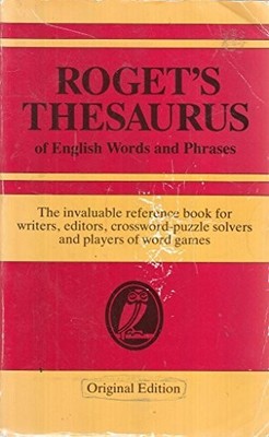 Roget's Thesaurus of English Words ..., Ed. Betty Kirkp