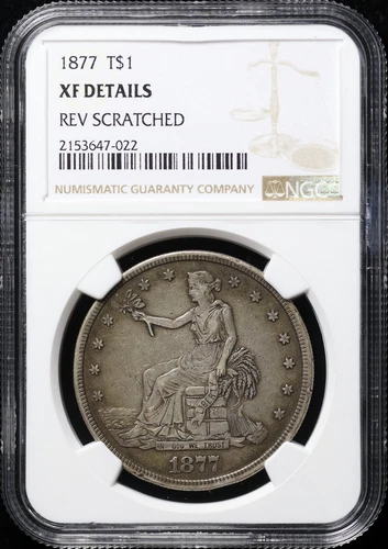 1877 Trade Dollar NGC XF Details Reverse Scratched