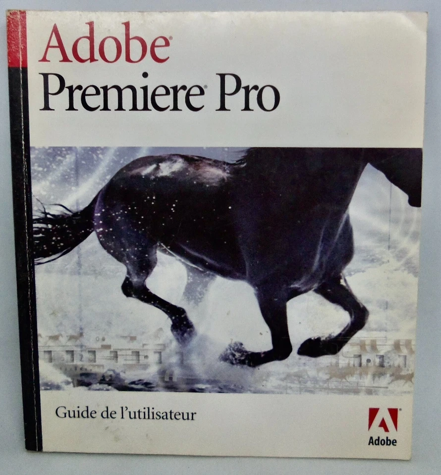Adobe Première Pro Guide de l'utilisateur + Supplément au guide de l'utilisateur - Photo 2/4