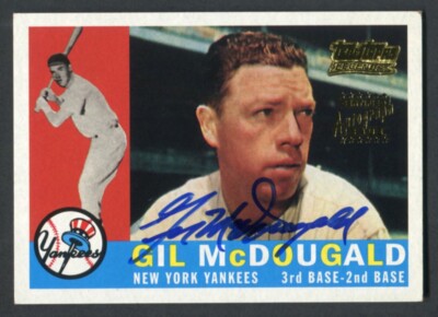2001 Topps - Team Topps Legends GIL McDOUGALD New York Yankees AUTOGRAMM Auto