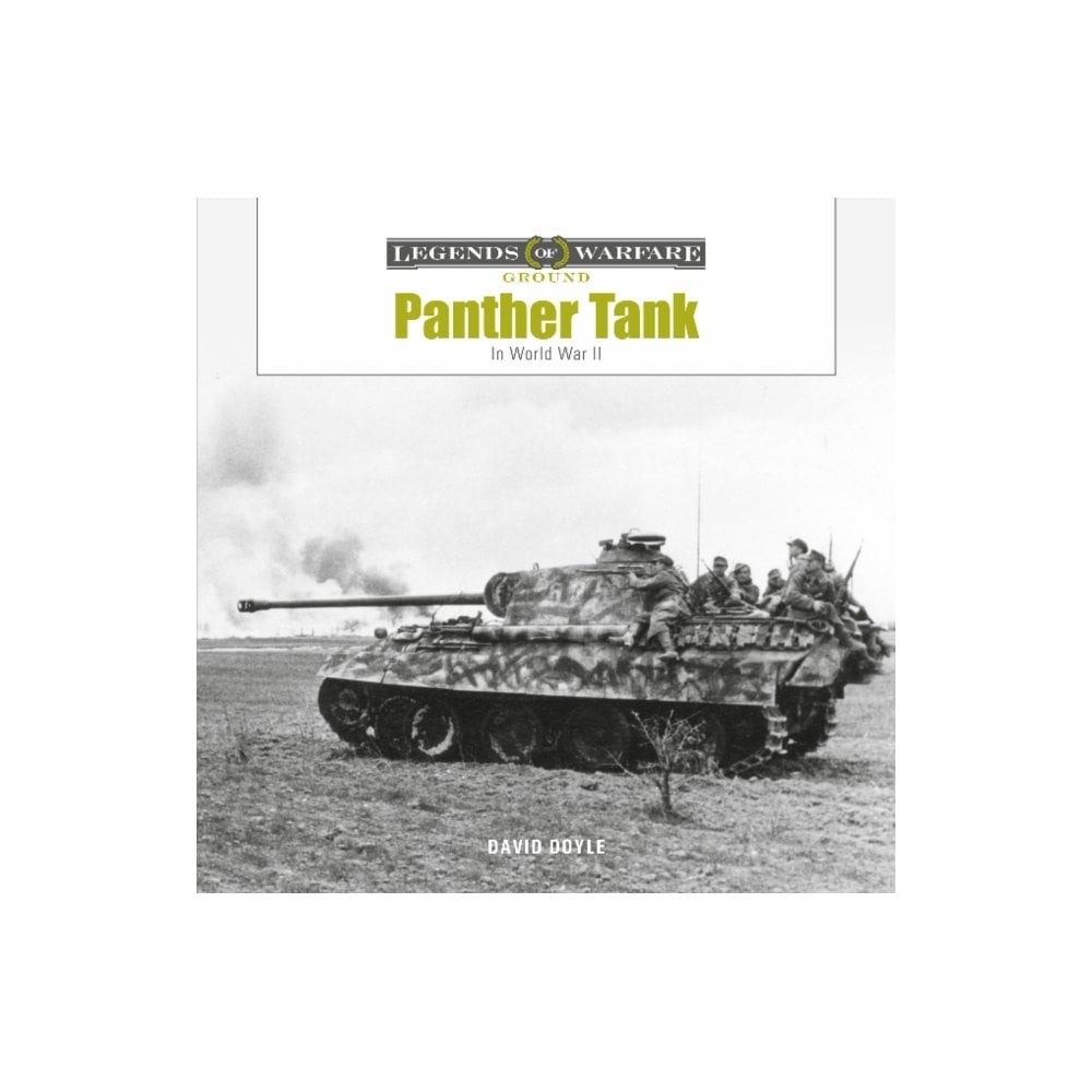 Panther Tank : The Panzerkampfwagen V in World War II by David Doyle (2022, ... - Image 6