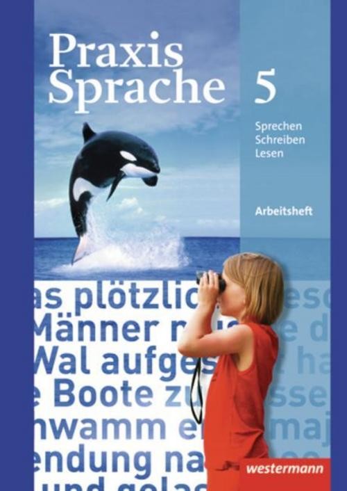 Westermann Schulbuch Praxis Sprache 5. Arbeitsheft. Realschulen Gesamtschulen - Bild 2