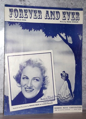 Gracie Fields Sheet Music Forever And Ever 1948 Malia Rosa Franz Winkler