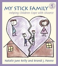 My Stick Family Helping Children Co- Paperback Natalie June Reilly 0882822071