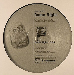 Pro Tec - Damn Right / Judgement, 12'', (Vinyl)