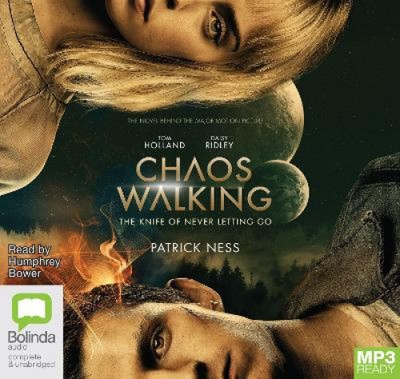 Chaos Walking: Das Messer des Nie-Loslassens [Audio] von Patrick Ness