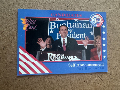 1992 Wild Card Decision PAT BUCHANAN Republican Paleoconservative Reform Party