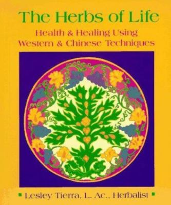 #ad The Herbs of Life: Health amp; Healing Using Western amp; Chinese Techniques $5.44