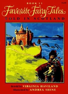 Favorite Fairy Tales Told in Scotland Paperback Virginia Haviland