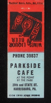 1940s Parkside Cafe Liquor Beer At The Point By The Park 20th St. Harrisburg PA
