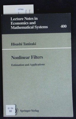 Nonlinear filters. Estimation and applications. Tanizaki, Hisashi