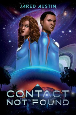 Jared Austin | Contact Not Found | Taschenbuch | Englisch (2022) | Space City