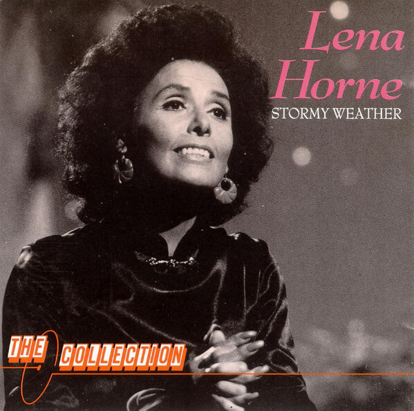 Lena Horne, Stormy Weather - 1990 CD