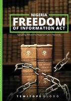 Temitope Olodo Esq. | Nigeria Freedom Of Information Act | Taschenbuch (2015)
