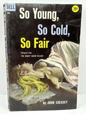 So Young So Cold So Fair Mystery Paperback Book by John Creasey Dell Books 1958