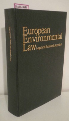European Environmental Law. Legal and Economic Appraisal. Ercman, S.: