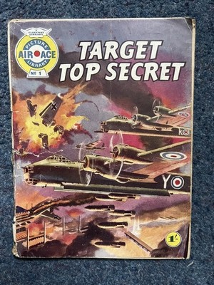 Air Ace Picture Library Comic # 1 TARGET TOP SECRET - 1963 - Fleetway Library