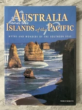 Australia and the Islands of the Pacific Myths and Wonders of Southern Seas HC 