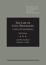 Law of Civil Procedure : Cases and Materials ...