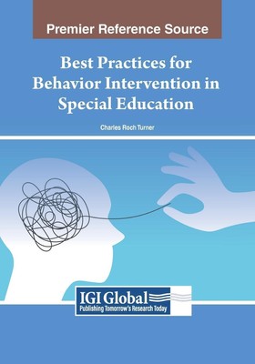 Best Practices for Behavior Intervention in Special Education | C. Roch Turner