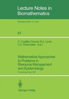Mathematical Approaches To Problems In Resource Management And Epidemiology Chri