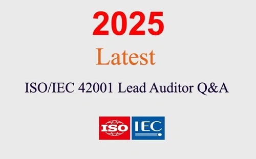 ISO/IEC 42001 Lead Auditor Q&A GUARANTEED (1 month update)