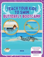Allison Tyson (U. A.) | Teach Your Kids To Swim Butterfly Bootcamp | Taschenbuch