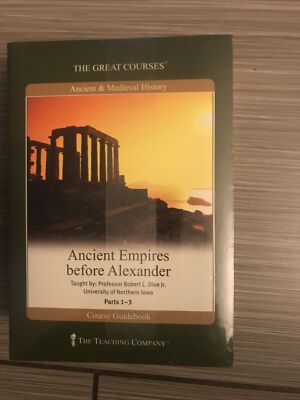 THE GREAT COURSES ANCIENT EMPIRES BEFORE ALEXANDER PARTS 1-3 PROF DISE NEW!!  