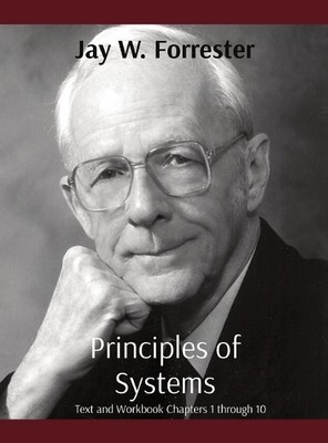 Jay W Forrester Principles of Systems (Hardback)