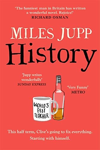 History: The hilarious, unmissable novel from the brilliant M .9