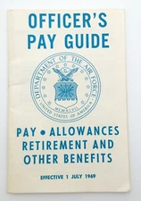 1969 The US Air Force Officer's Pay Guide Vietnam Era