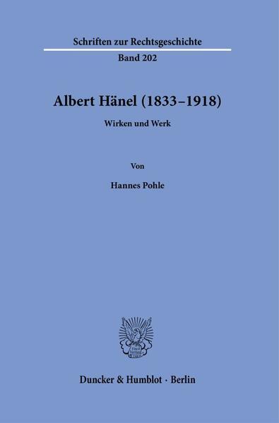 Thumbnail - Albert Hänel (1833-1918) | Hannes Pohle | 2022 | Deutsch